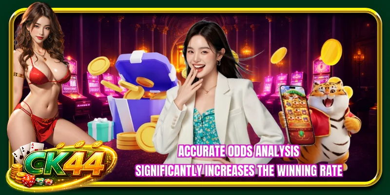 Accurate odds analysis significantly increases the winning rate