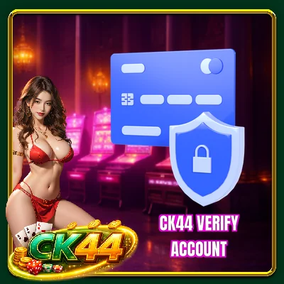 CK44 Verify Account - 6 Steps To Complete Identification