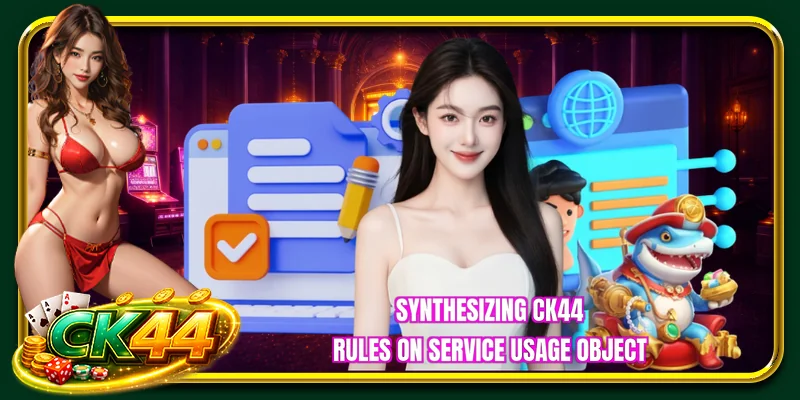 Synthesizing CK44 Rules on service usage object